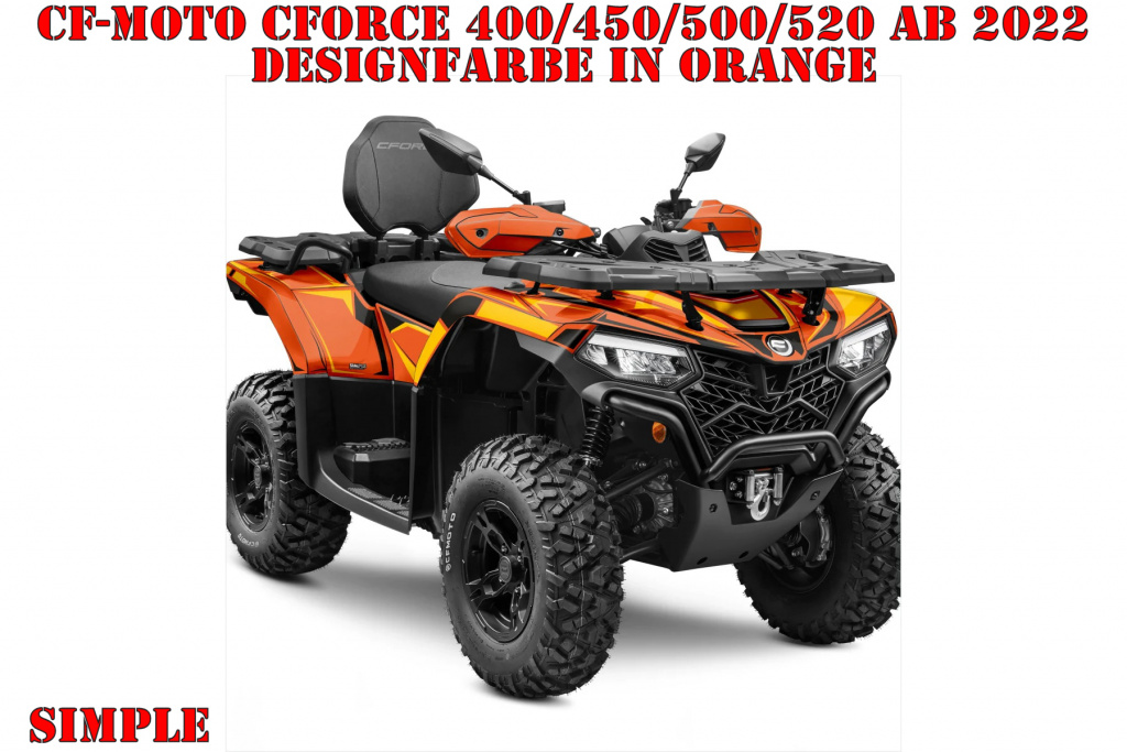 Simple Orange for CF-Moto CForce 400/450/500/520 S/L ab 2022+
